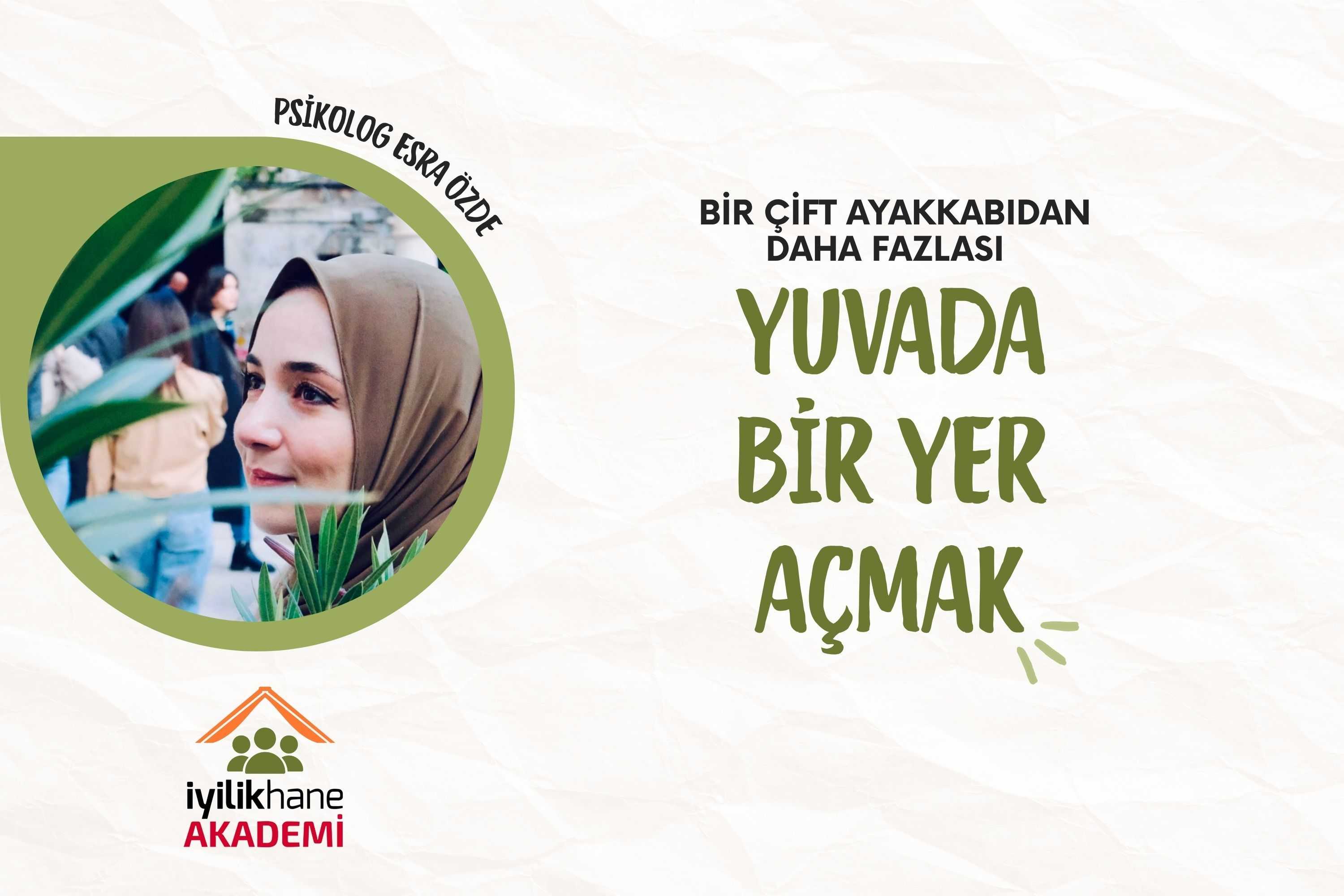 Yuvada Bir Yer Açmak
