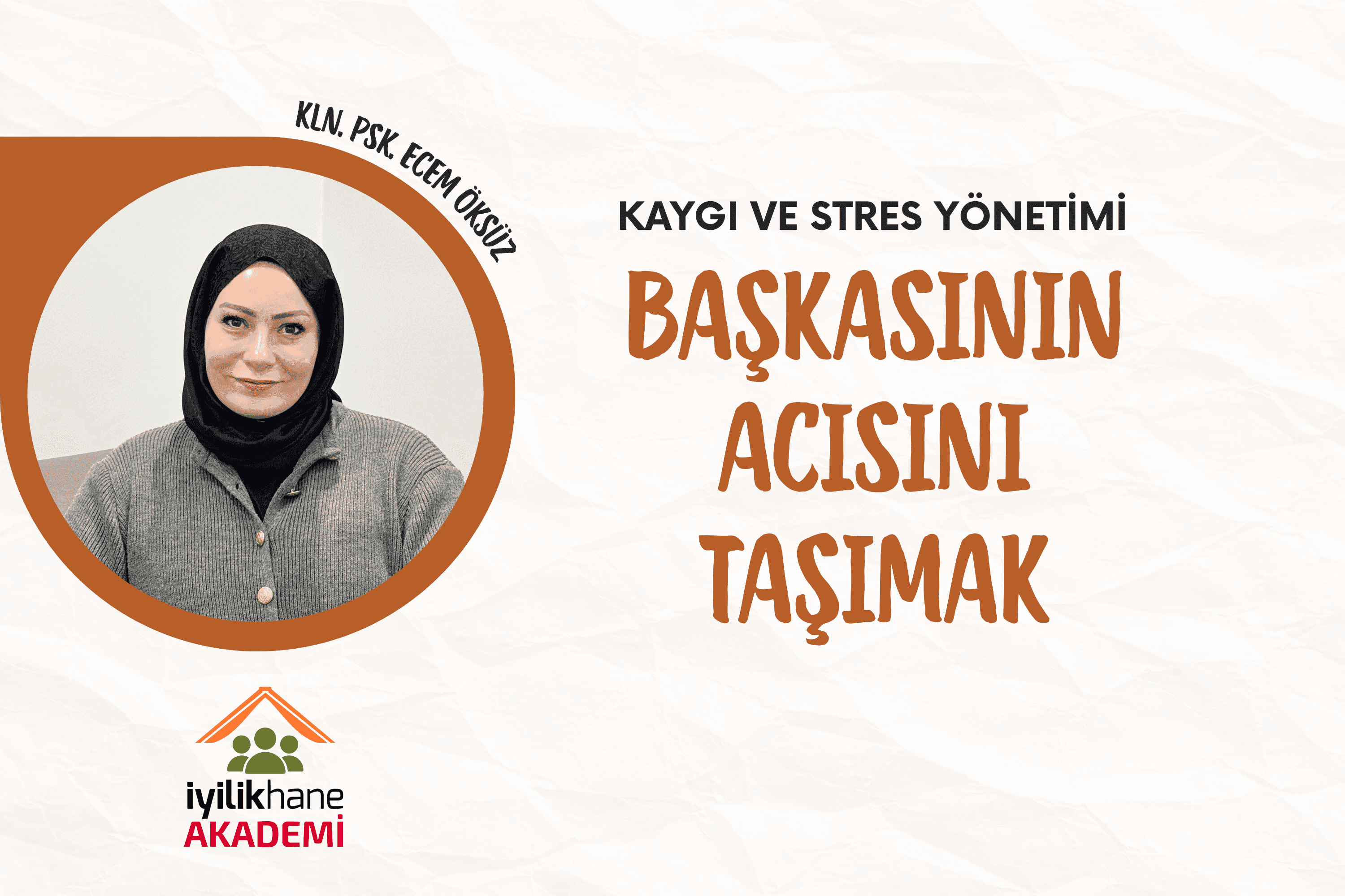 Başkasının Acısını Taşımak